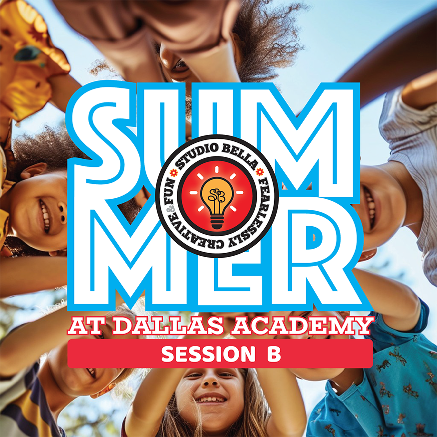 Summer Camp Session B at Dallas Academy June 15-June 26 (9 days)